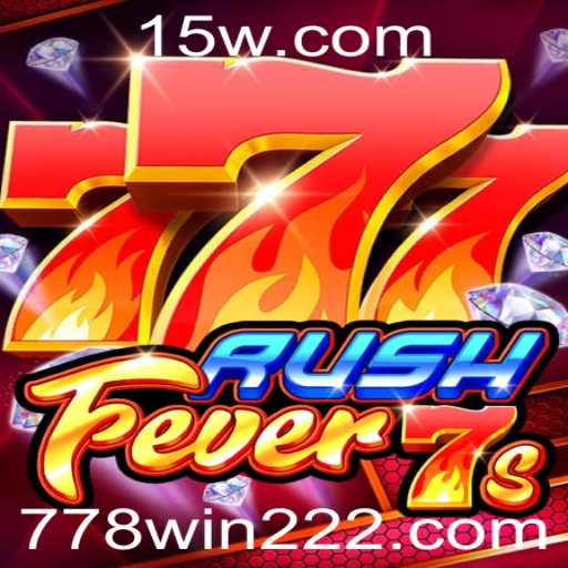 Descubra o Empolgante Mundo de RushFever7s: A Nova Sensação dos Jogos com 778win